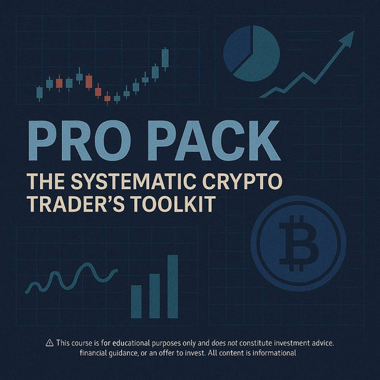 Pro Pack: The Systematic Crypt0 Trader’s Toolkit